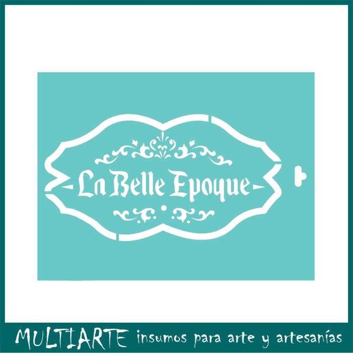 Stencil Proyectarte 15 x 20 cms La belle epoque CS632