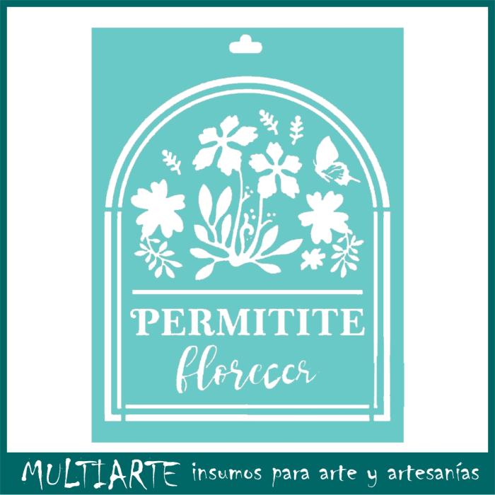 Stencil Proyectarte 15 x 20 cms Permitite Florecer CS890